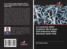 Buchcover von Lo scenario delle pratiche HR di base nell'industria RMG: Risultati della FGD