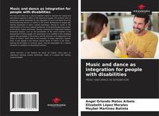 Copertina di Music and dance as integration for people with disabilities