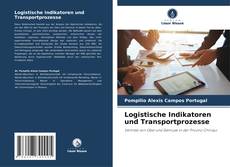 Borítókép a  Logistische Indikatoren und Transportprozesse - hoz