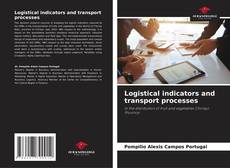 Copertina di Logistical indicators and transport processes