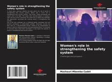 Couverture de Women's role in strengthening the safety system