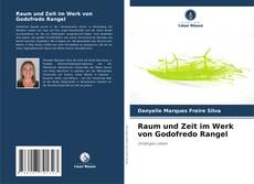 Couverture de Raum und Zeit im Werk von Godofredo Rangel