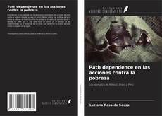 Path dependence en las acciones contra la pobreza的封面