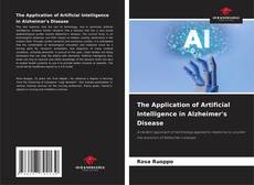 Borítókép a  The Application of Artificial Intelligence in Alzheimer's Disease - hoz