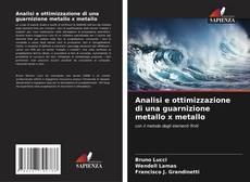 Buchcover von Analisi e ottimizzazione di una guarnizione metallo x metallo