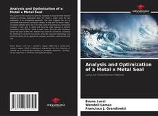 Bookcover of Analysis and Optimization of a Metal x Metal Seal