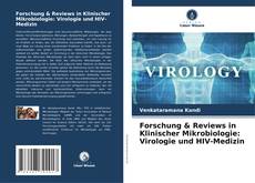 Couverture de Forschung & Reviews in Klinischer Mikrobiologie: Virologie und HIV-Medizin