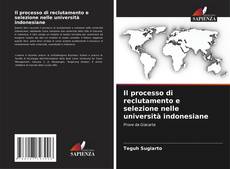 Borítókép a  Il processo di reclutamento e selezione nelle università indonesiane - hoz