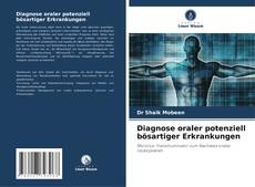 Couverture de Diagnose oraler potenziell bösartiger Erkrankungen