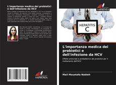 Borítókép a  L'importanza medica dei probiotici e dell'infezione da HCV - hoz