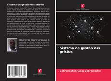 Portada del libro de Sistema de gestão das prisões