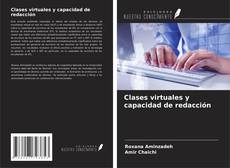 Couverture de Clases virtuales y capacidad de redacción