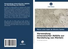 Borítókép a  Verwendung mineralischer Abfälle zur Herstellung von Mörteln - hoz