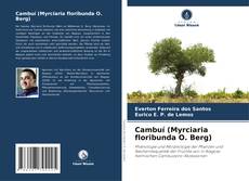 Borítókép a  Cambuí (Myrciaria floribunda O. Berg) - hoz