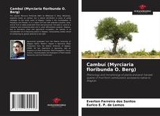 Couverture de Cambuí (Myrciaria floribunda O. Berg)