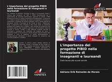 Borítókép a  L'importanza del progetto PIBID nella formazione di insegnanti e laureandi - hoz