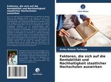 Couverture de Faktoren, die sich auf die Rentabilität und Nachhaltigkeit staatlicher Hochschulen auswirken