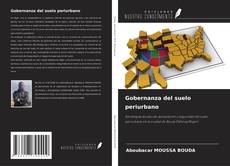 Couverture de Gobernanza del suelo periurbano