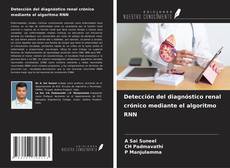 Couverture de Detección del diagnóstico renal crónico mediante el algoritmo RNN