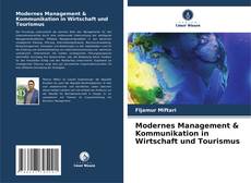 Capa do livro de Modernes Management & Kommunikation in Wirtschaft und Tourismus 