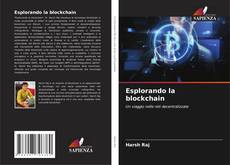 Borítókép a  Esplorando la blockchain - hoz