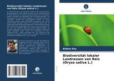 Couverture de Biodiversität lokaler Landrassen von Reis (Oryza sativa L.)