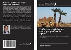 Evolución histórica del mapa geográfico de Egipto的封面