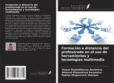 Formación a distancia del profesorado en el uso de herramientas y tecnologías multimedia的封面