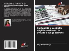 Borítókép a  Contabilità e controllo degli investimenti in attività a lungo termine - hoz