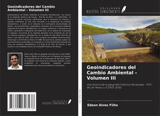 Couverture de Geoindicadores del Cambio Ambiental - Volumen III