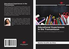 Buchcover von Educational Experiences in the Transamazon