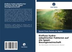 Borítókép a  Einfluss hydro-edaphischer Faktoren auf die Igapó-Baumgemeinschaft - hoz