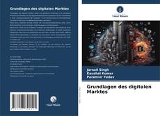 Couverture de Grundlagen des digitalen Marktes