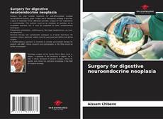 Copertina di Surgery for digestive neuroendocrine neoplasia