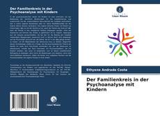 Couverture de Der Familienkreis in der Psychoanalyse mit Kindern