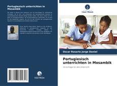 Couverture de Portugiesisch unterrichten in Mosambik