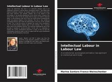 Couverture de Intellectual Labour in Labour Law