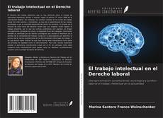 Capa do livro de El trabajo intelectual en el Derecho laboral 