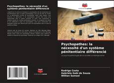 Capa do livro de Psychopathes: la nécessité d'un système pénitentiaire différencié 