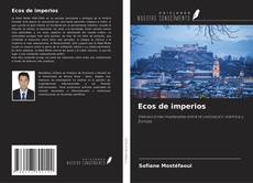 Couverture de Ecos de imperios
