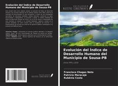 Couverture de Evolución del Índice de Desarrollo Humano del Municipio de Sousa-PB