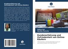 Couverture de Kundenerfahrung und Zufriedenheit von Online-Käufern