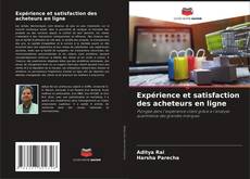 Capa do livro de Expérience et satisfaction des acheteurs en ligne 