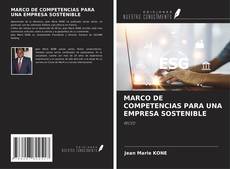 Couverture de MARCO DE COMPETENCIAS PARA UNA EMPRESA SOSTENIBLE