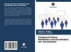 Capa do livro de Fortgeschrittene Methoden und Grundsätze der Sozialarbeit 