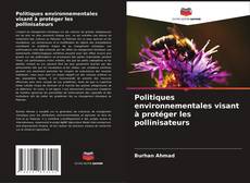 Capa do livro de Politiques environnementales visant à protéger les pollinisateurs 