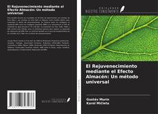 Couverture de El Rejuvenecimiento mediante el Efecto Almacén: Un método universal