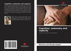 Couverture de Cognition, autonomy and capacity