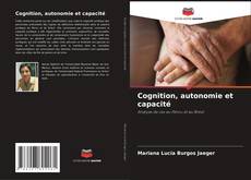 Capa do livro de Cognition, autonomie et capacité 