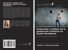 Couverture de Evaluación y análisis de la producción científica en Qualis Periodicals